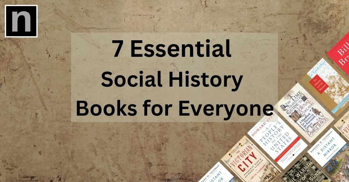 7 Best Social History Books