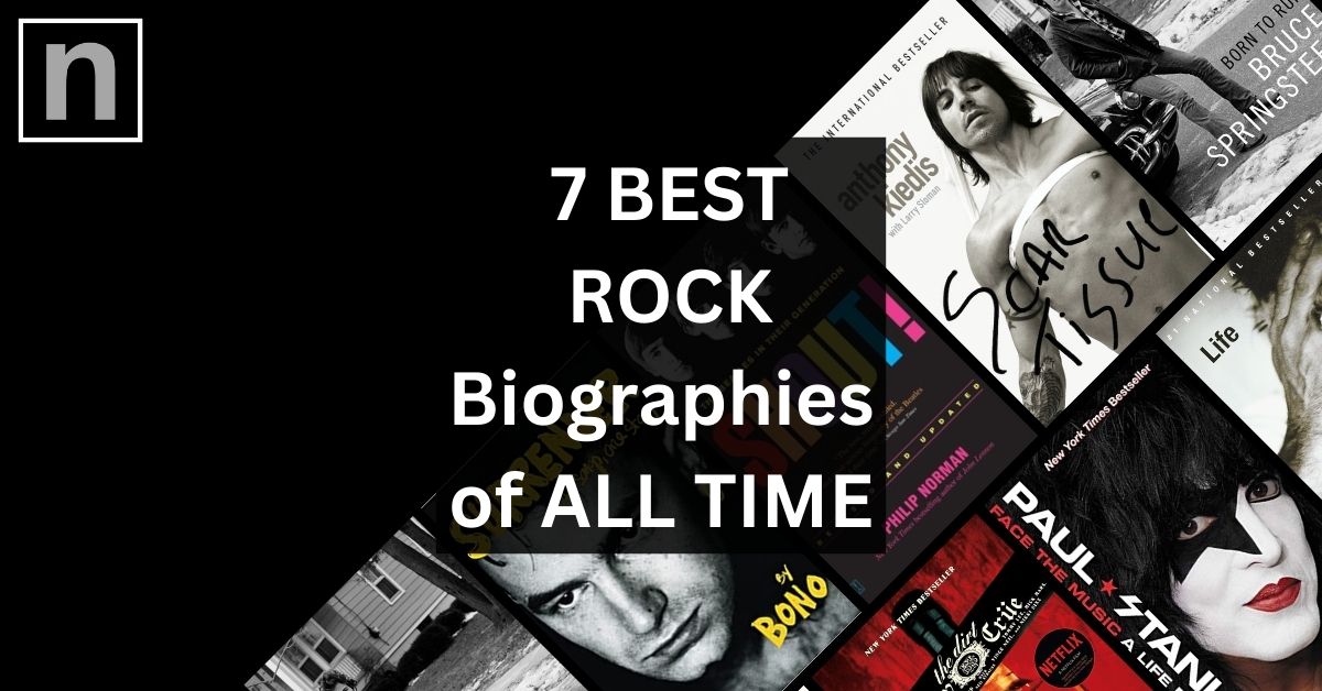 7 Best Rock Biographies, Autobiographies, and Memoirs of All Time