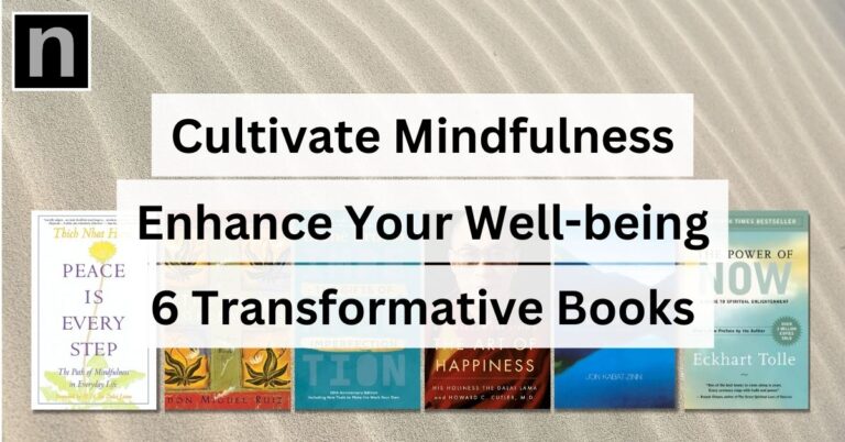 Read more about the article 6 Best Mindfulness and Wellness Self-Help Books