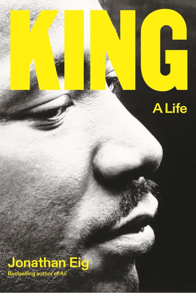 Book cover: King: A Life, by Jonathan Eig