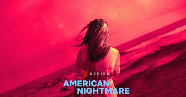 Read more about the article Netflix: New Docuseries American Nightmare | Review