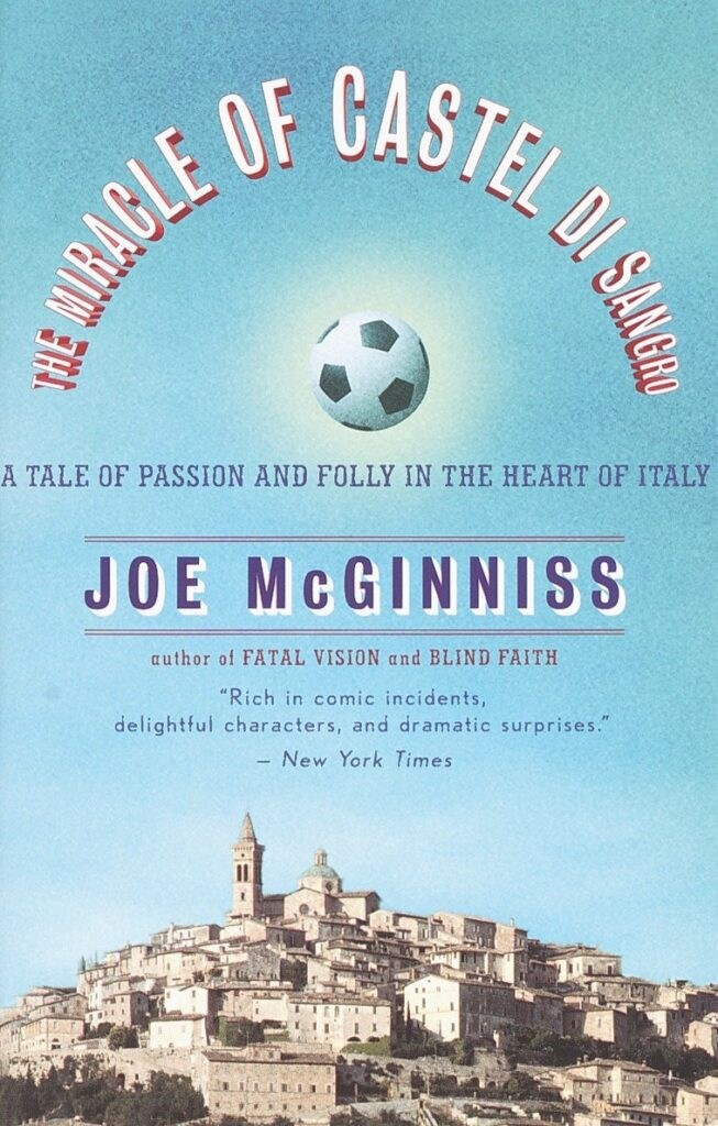 Book Cover: The Miracle of Castel di Sangro, by Joe McGinniss