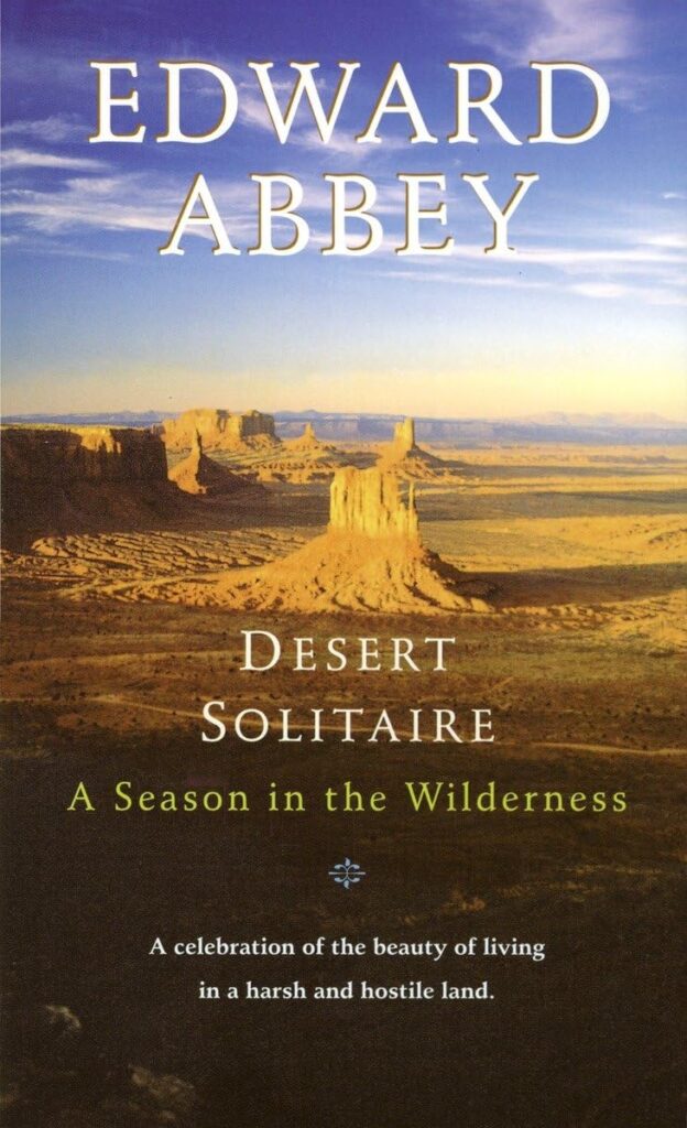 Book Cover: Desert Solitaire, by Edward Abbey
