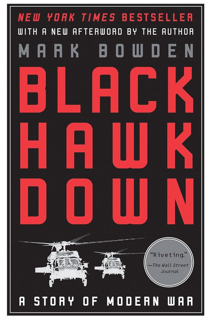 Book Cover: Black Hawk Down, By Mark Bowden