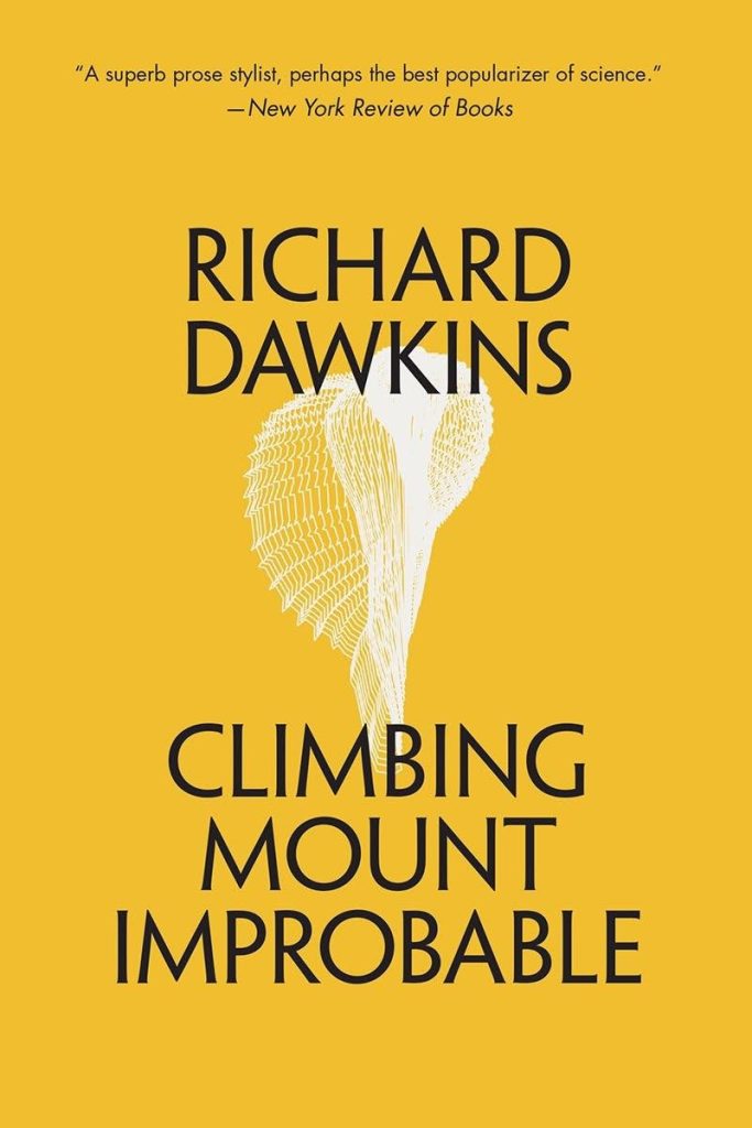 Book Cover: Climbing Mount Improbable, by Richard Dawkins