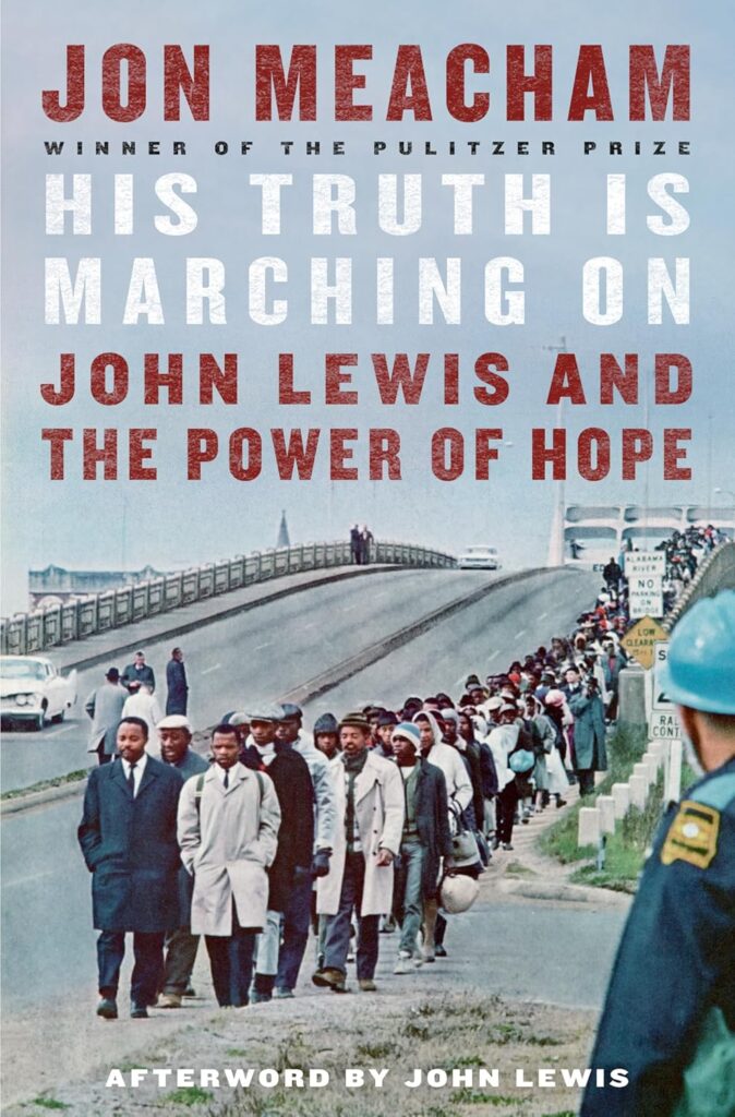 Book Cover: His Truth is marching on, Jon Meacham's seventh  published book