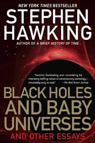 Book Cover: Black Holes and Baby Universes and Other Essays, by Stephen Hawking