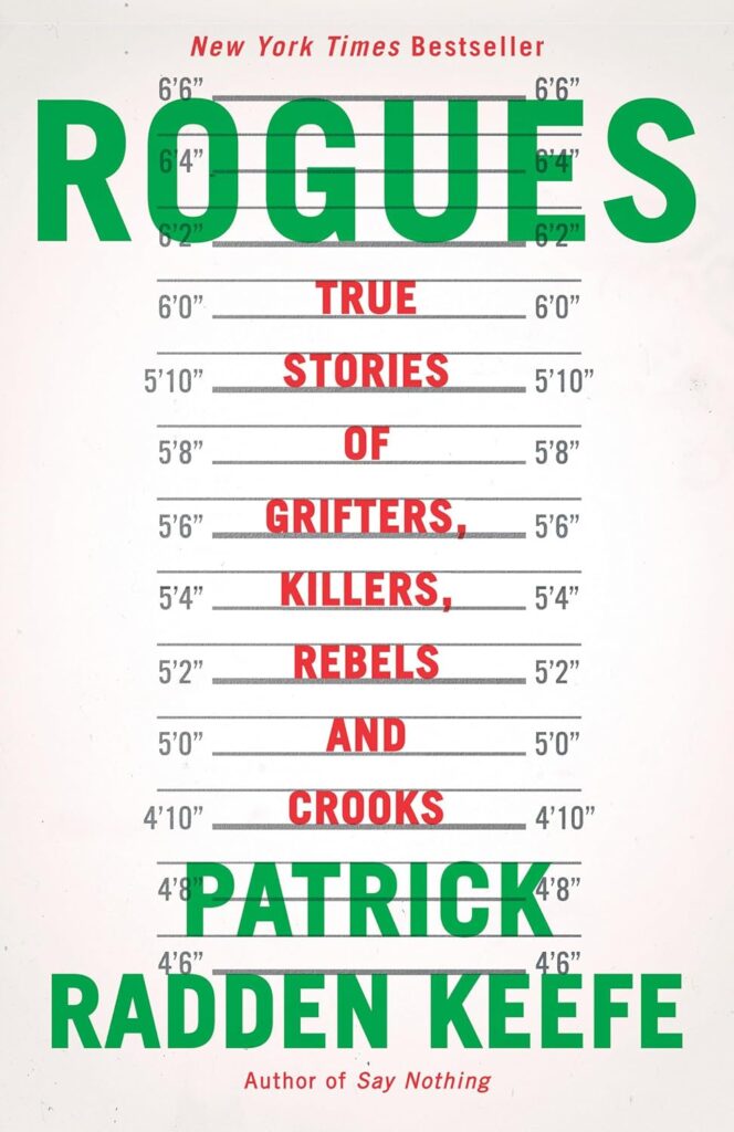 Book Cover: Rogues by Patrick Radden Keefe