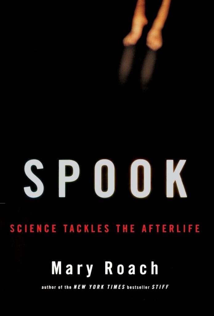 Book Cover: Spook, by Mary Roach