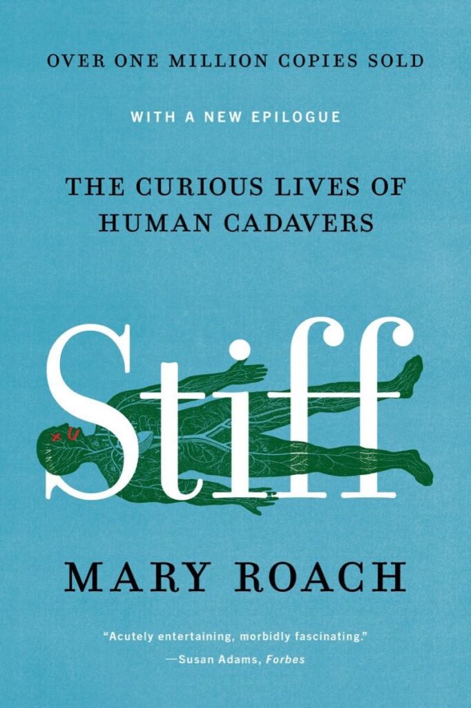 Book Cover: Stiff, by Mary Roach