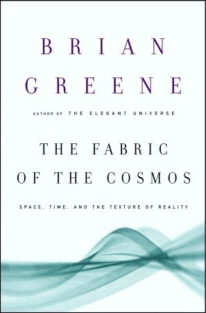 Book Cover: The Fabric of the Cosmos, by Brian Greene 2004: Cover with a striking visual of rippling or curved spacetime, with a central light source.