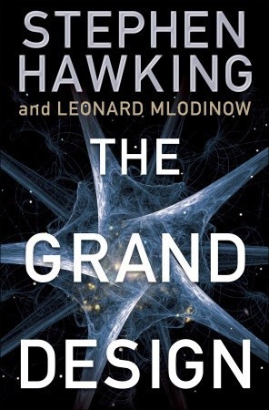 Book Cover: The Grand Design, by Stephen Hawking