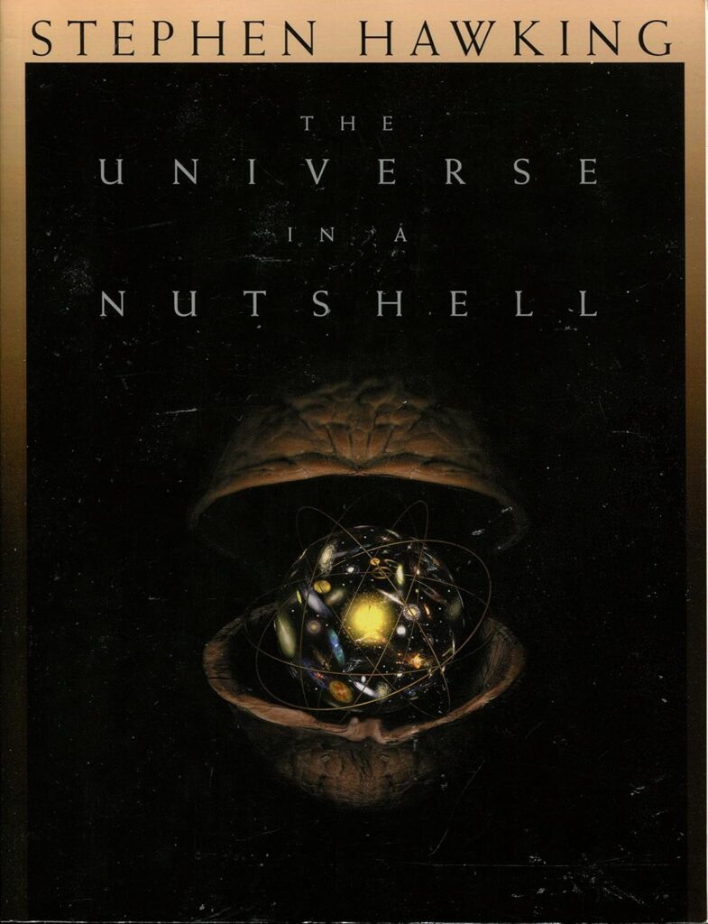 Book Cover: The Universe in a Nutshell, by Stephen Hawking