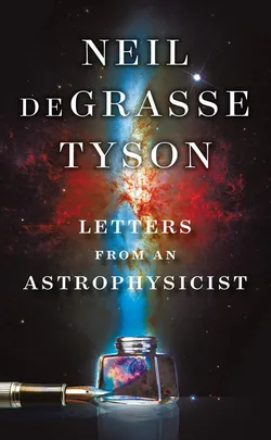 Book Cover: Letters From An Astrophysicist by Neil deGrasse Tyson