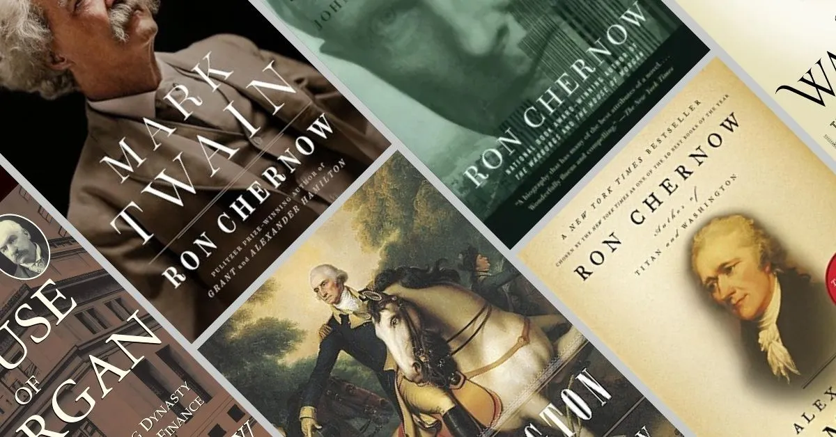 Ron Chernow’s Books Ranked According to Goodreads