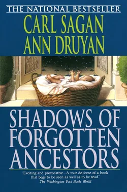 Book Cover: Shadows of Forgotten Ancestors by Carl Sagan & Ann Druyan
