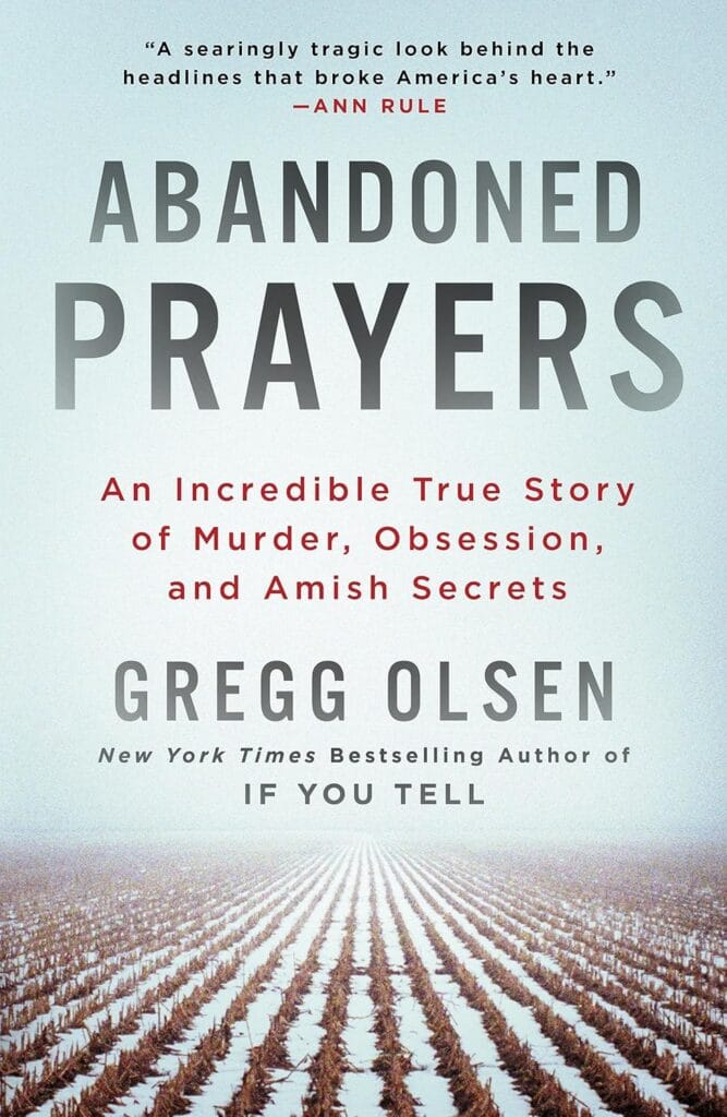 Book Cover: Abandoned Prayers, By Gregg Olsen