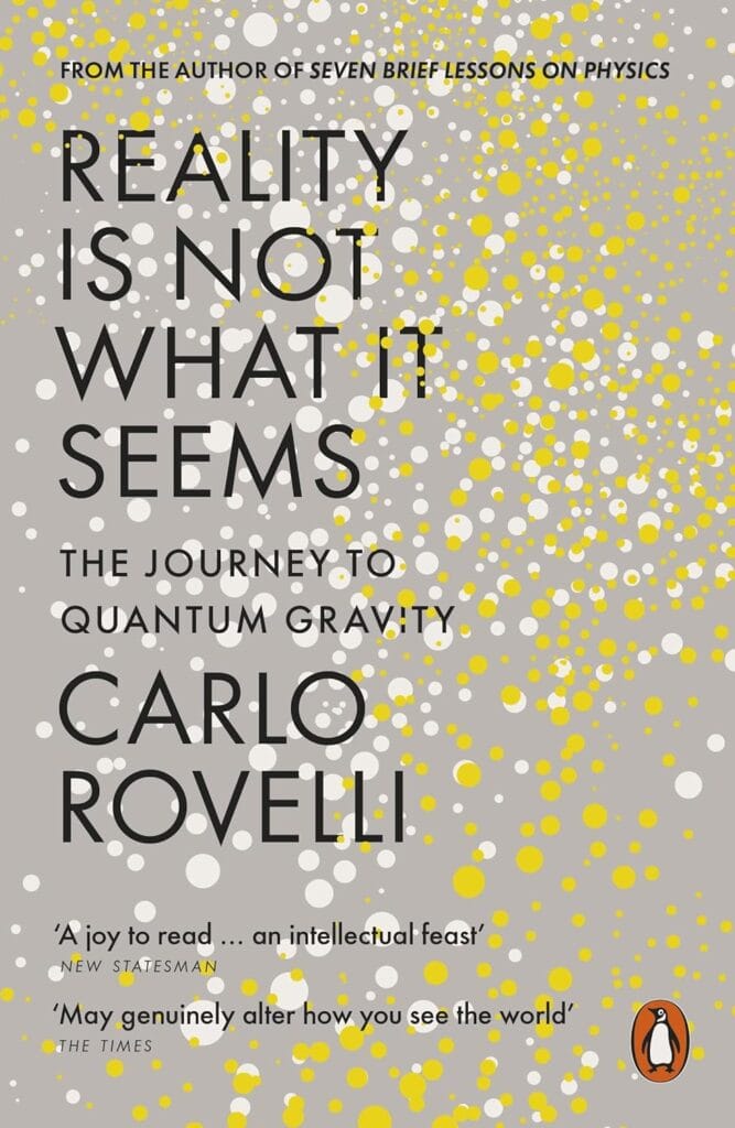 Book Cover: Reality is not what it seems, By Carlo Rovelli