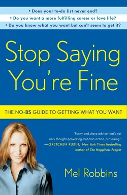 Book Cover: Stop Saying You're Fine, By Mel Robbins