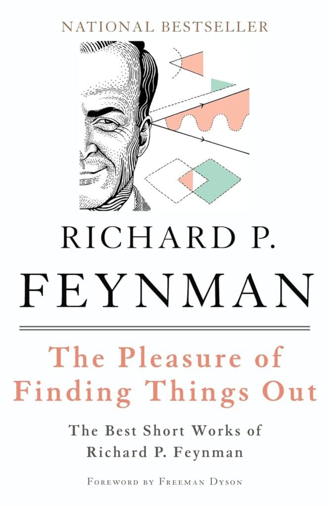 Book Cover: The Pleasure of Finding Things Out, by Richard P. Feynman