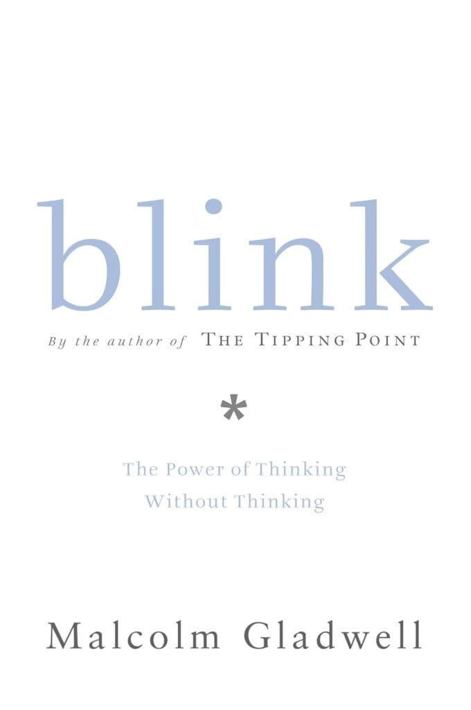 Book Cover: Blink, by Malcolm Gladwell