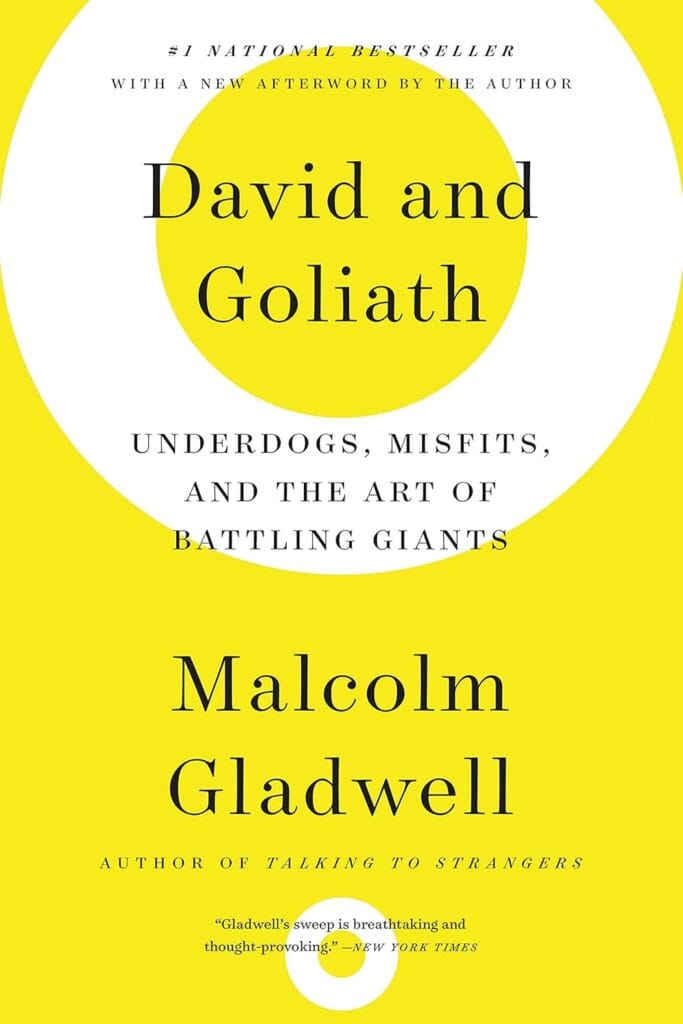 Book Cover: David and Goliath, by Malcolm Gladwell