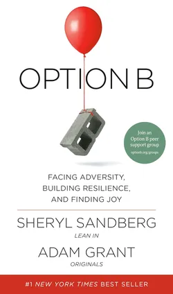 Book Cover: Option B, By Sheryl Sandberg, Adam M. Grant